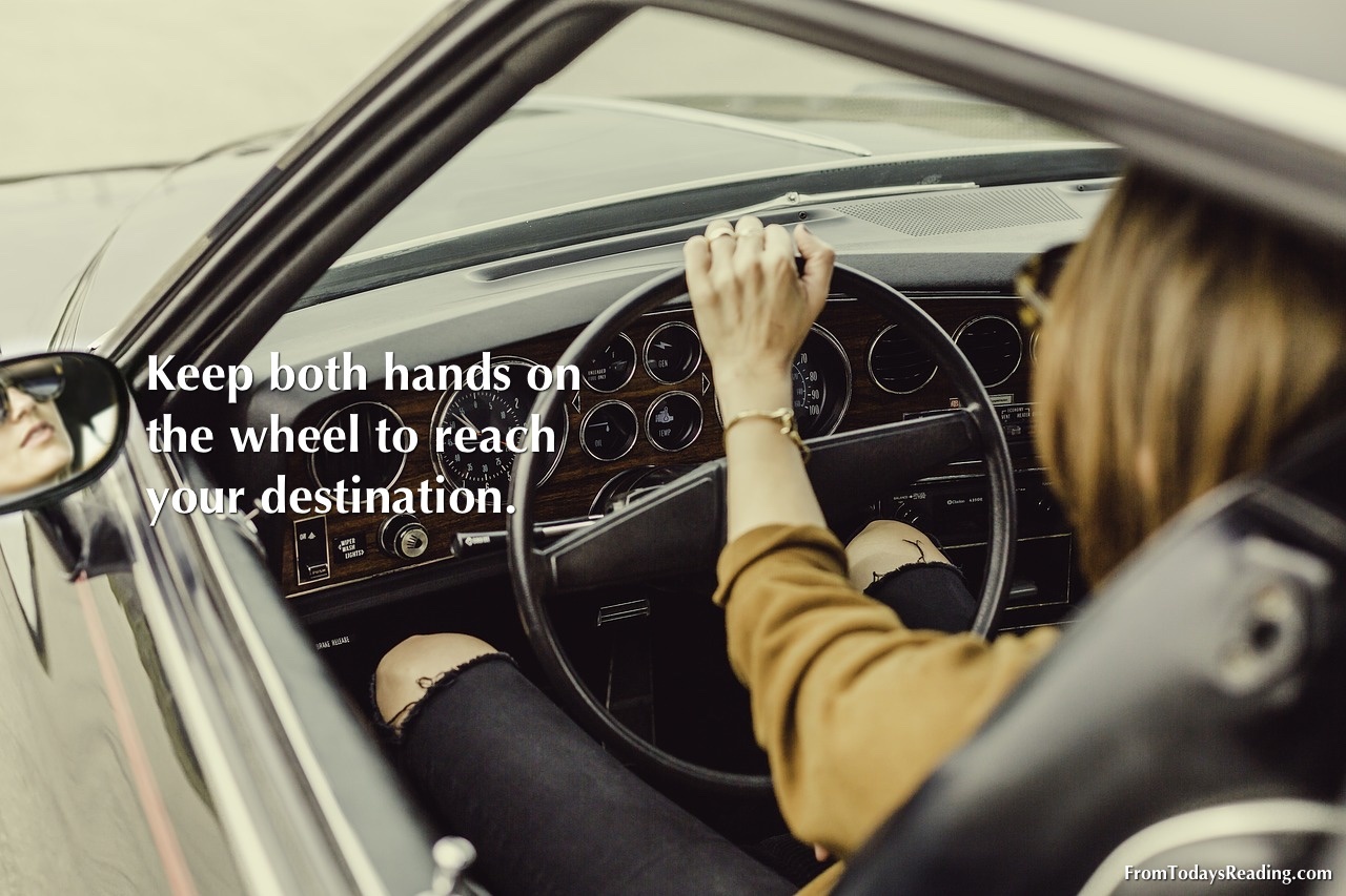 keep both hands on wheel wes schaeffer from todays reading.jpg